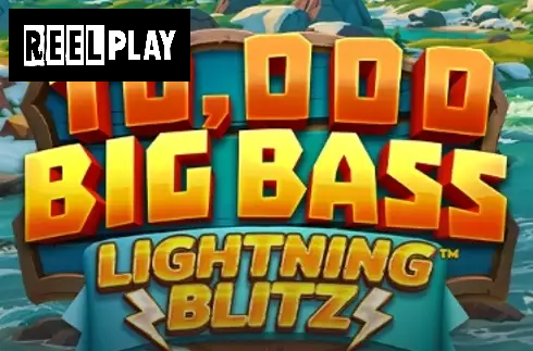 10,000 Big Bass Lightning Blitz